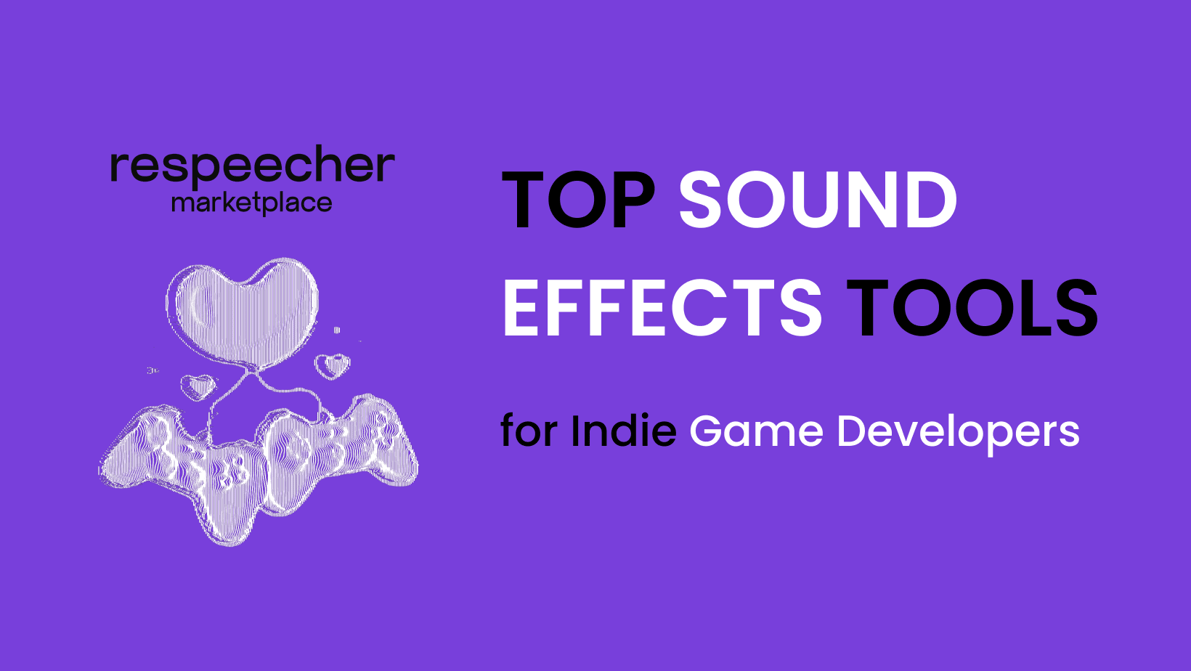 Top Sound Effects Tools for Indie Game Developers A 2024 Guide