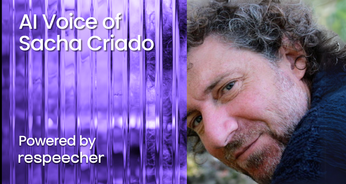 Split-screen image featuring Sacha Criado on the right against a vibrant natural background, and Respeecher’s signature purple brand visuals on the left with the text 