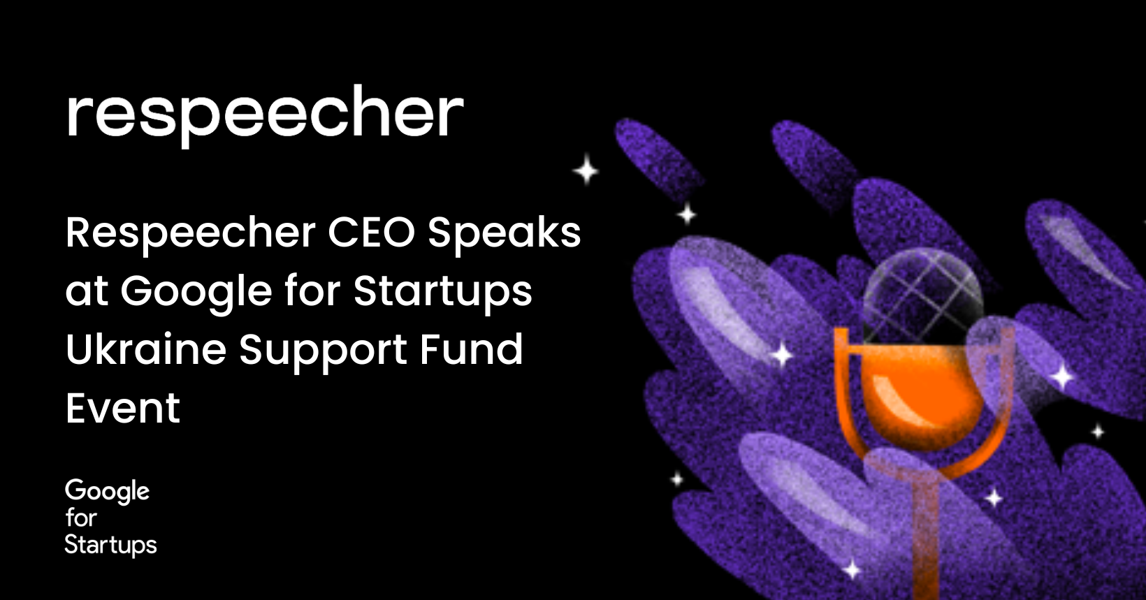 Respeecher_CEO_Speaks_at_Google_for_Startups_Ukraine_Support_Fund_Event_Respeecher_Voice_Cloning_Software