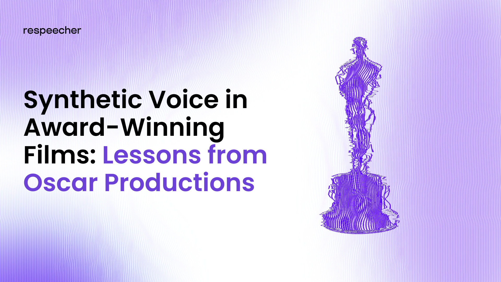 Synthetic Voice in Award-Winning Films